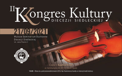 Zaproszenie Biskupa Siedleckiego na II Kongres Kultury Diecezji Siedleckiej